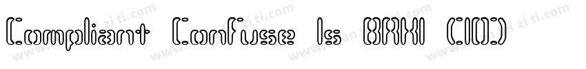 Compliant Confuse 1s BRK1 (10)字体转换